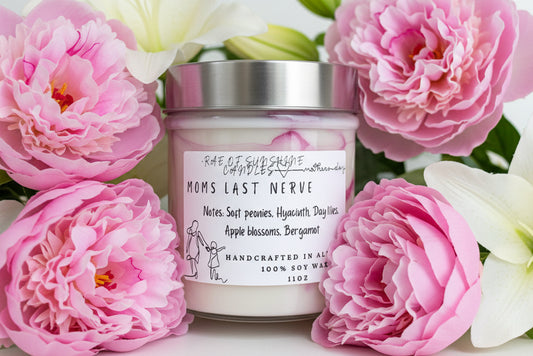 11oz- Moms last nerve