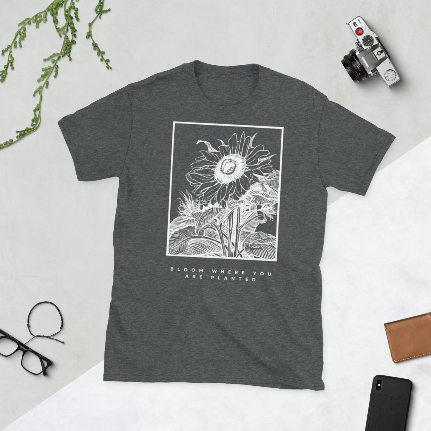 Bloom where you’re planted Unisex T-Shirt