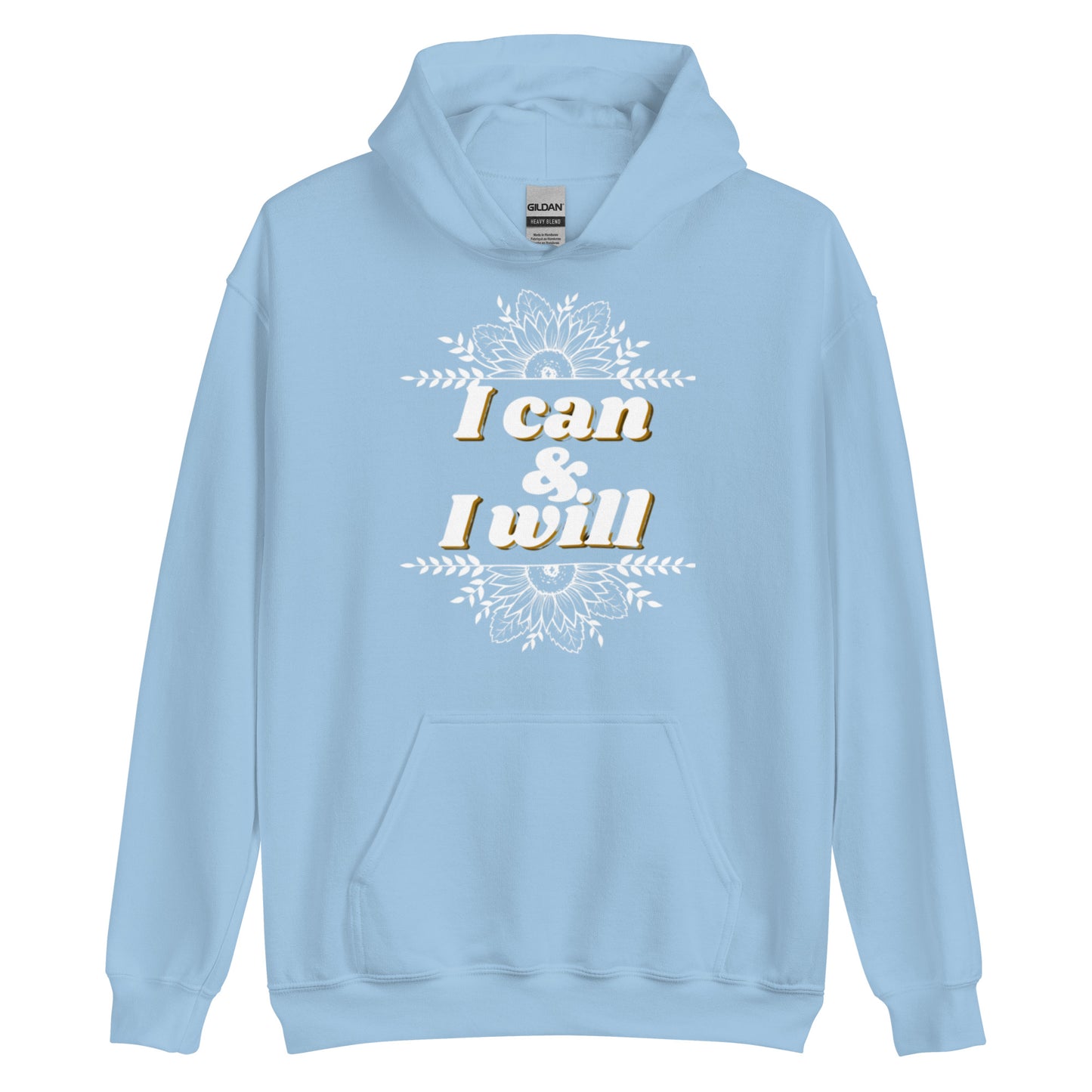 I can & I will unisex Hoodie