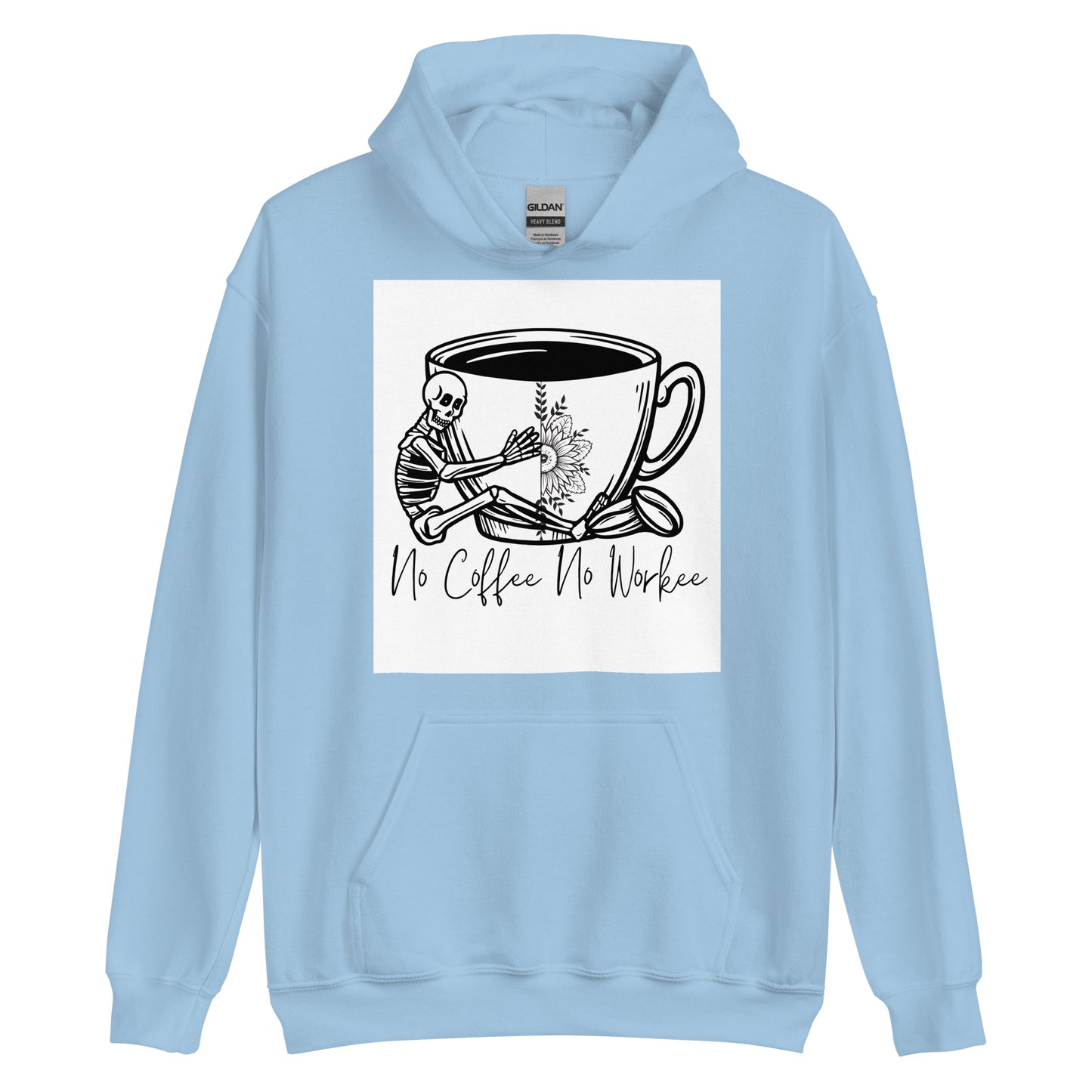 No coffee no workee Unisex Hoodie