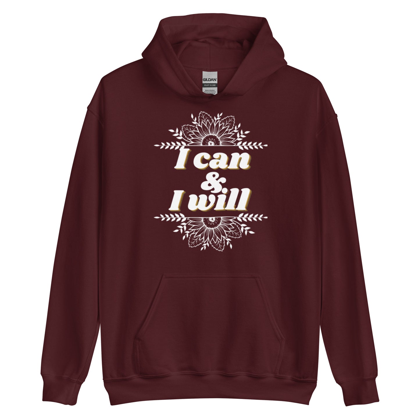 I can & I will unisex Hoodie